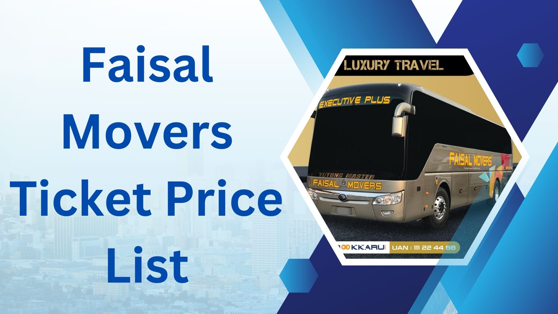 Faisal Movers Ticket Price List 2024